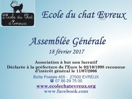 Ecole du chat Evreux Assemblée Générale 18 février 2017
