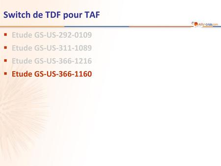 Switch de TDF pour TAF Etude GS-US Etude GS-US