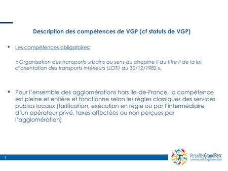 Description des compétences de VGP (cf statuts de VGP)