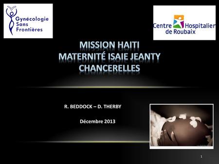 Mission HAITI Maternité isaie jeanty Chancerelles