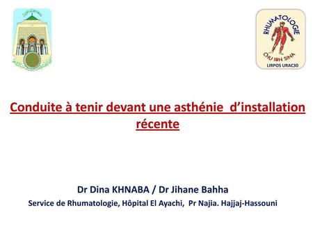 Conduite à tenir devant une asthénie d’installation récente