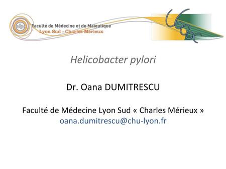 Faculté de Médecine Lyon Sud « Charles Mérieux »