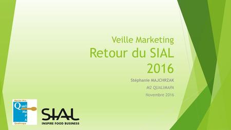 Veille Marketing Retour du SIAL 2016