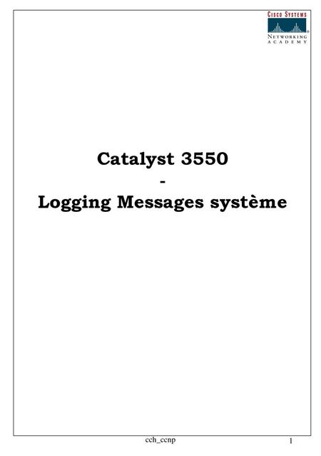 Logging Messages système