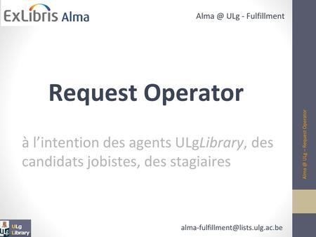 Request Operator ULg – Request Operator