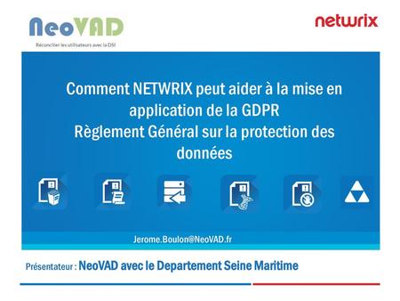 Comment NETWRIX peut aider à la mise en application de la GDPR