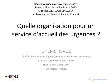 Quelle organisation pour un service d'accueil des urgences ?