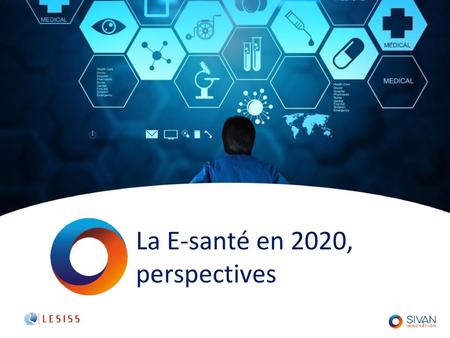La E-santé en 2020, perspectives