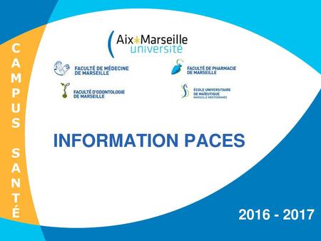C A M P U S N T É INFORMATION PACES 2016 - 2017.