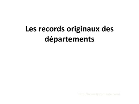 Les records originaux des départements