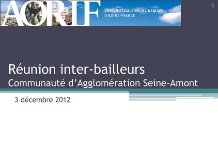 Réunion inter-bailleurs Communauté d’Agglomération Seine-Amont