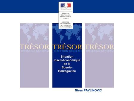 Situation macroéconomique de la Bosnie-Herzégovine