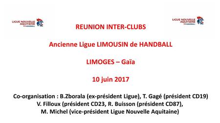 Ancienne Ligue LIMOUSIN de HANDBALL LIMOGES – Gaïa 10 juin 2017