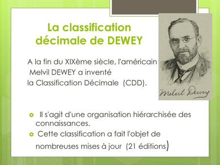 La classification décimale de DEWEY