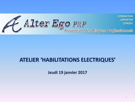 ATELIER ‘HABILITATIONS ELECTRIQUES’