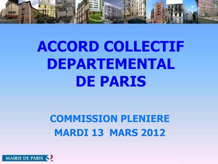 ACCORD COLLECTIF DEPARTEMENTAL DE PARIS