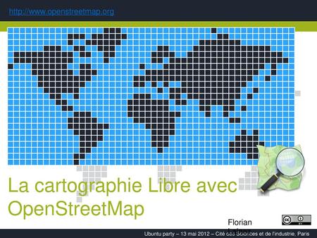 La cartographie Libre avec OpenStreetMap