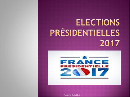 Elections Présidentielles 2017