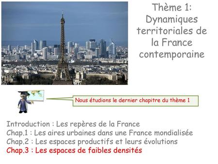 Dynamiques territoriales de la France contemporaine