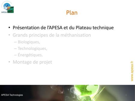 Plan Présentation de l’APESA et du Plateau technique