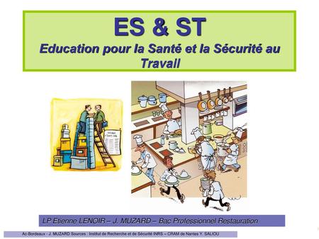 ES & ST Education pour la Santé et la Sécurité au Travail