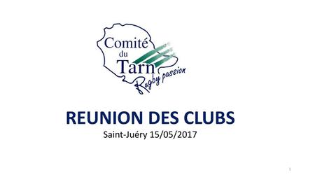 REUNION DES CLUBS Saint-Juéry 15/05/2017