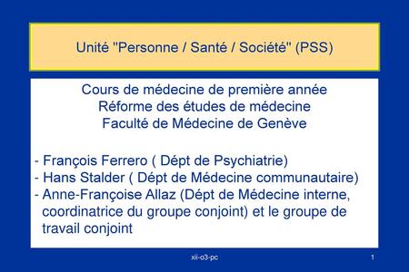 Unité Personne / Santé / Société (PSS)