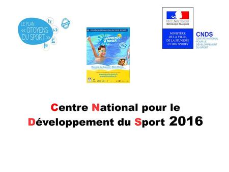 Centre National pour le Développement du Sport 2016