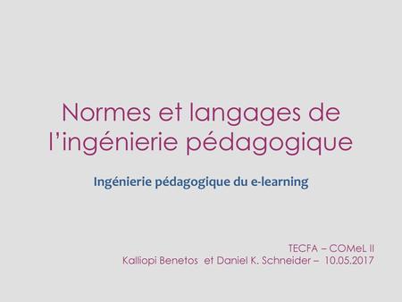 Normes et langages de l’ingénierie pédagogique