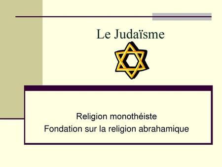 Religion monothéiste Fondation sur la religion abrahamique