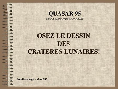 OSEZ LE DESSIN DES CRATERES LUNAIRES!