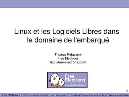 Linux et les Logiciels Libres dans le domaine de l'embarqué