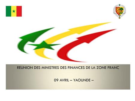 REUNION DES MINISTRES DES FINANCES DE LA ZONE FRANC