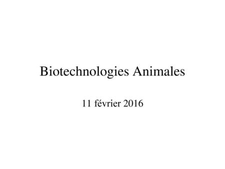 Biotechnologies Animales