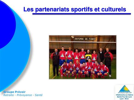 Les partenariats sportifs et culturels