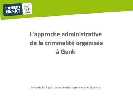 L’approche administrative de la criminalité organisée