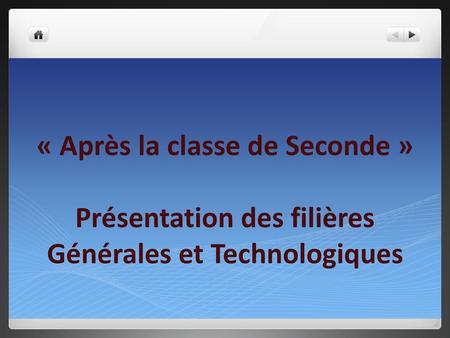 La seconde générale et technologique