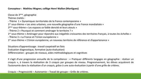 Concepteur :  Mathieu Wagner, collège Henri Wallon (Martigues)
