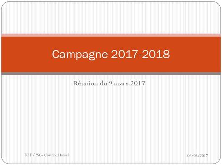 Campagne Réunion du 9 mars 2017 DEF / SSG- Corinne Hamel