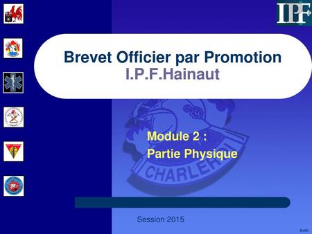 Brevet Officier par Promotion I.P.F.Hainaut