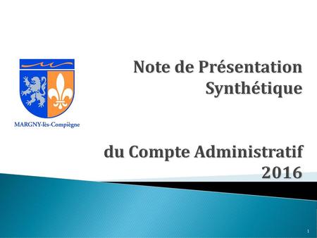 Note de Présentation Synthétique du Compte Administratif 2016