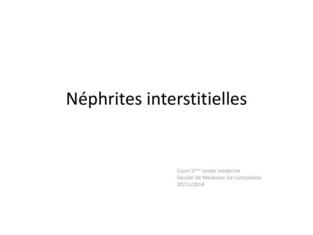 Néphrites interstitielles