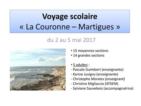 Voyage scolaire « La Couronne – Martigues »