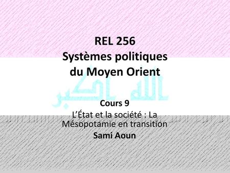 REL 256 Systèmes politiques du Moyen Orient