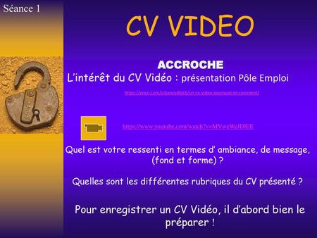 CV VIDEO Séance 1 ACCROCHE