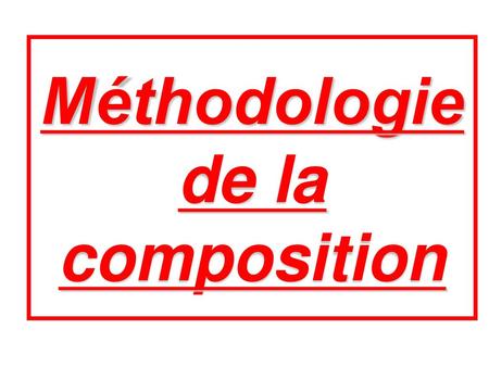 Méthodologie de la composition