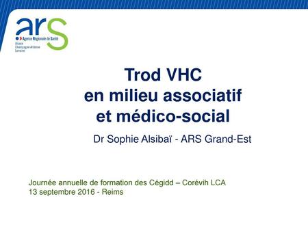 Trod VHC en milieu associatif et médico-social