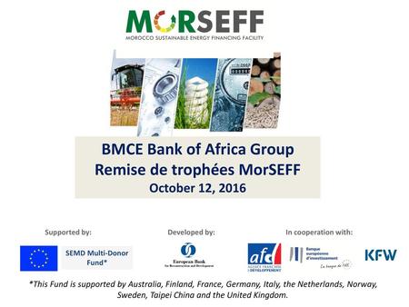 BMCE Bank of Africa Group Remise de trophées MorSEFF