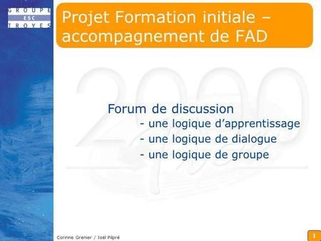 Projet Formation initiale – accompagnement de FAD