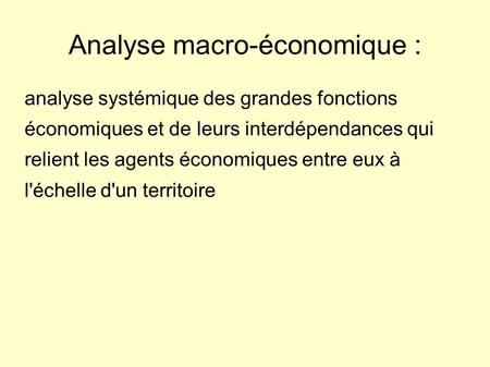 Analyse macro-économique :